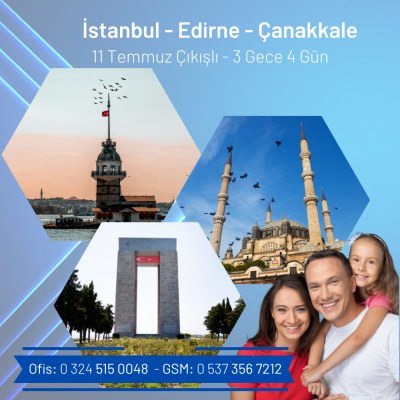 İstanbul - Edirne - Çanakkale